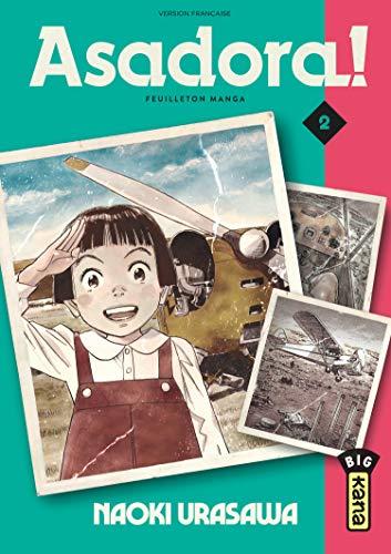 Asadora ! : feuilleton manga. Vol. 2