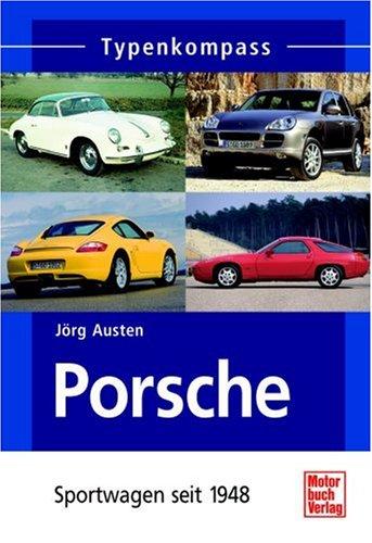 Porsche - Personenwagen: seit 1948