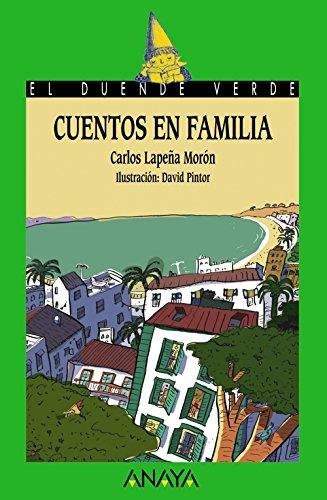 Cuentos en familia (LITERATURA INFANTIL - El Duende Verde)