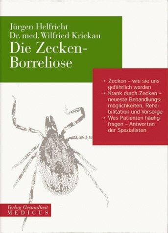 Die Zecken- Borreliose