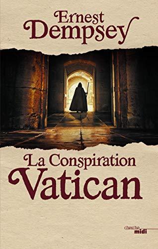 Une aventure de Sean Wyatt. La conspiration Vatican