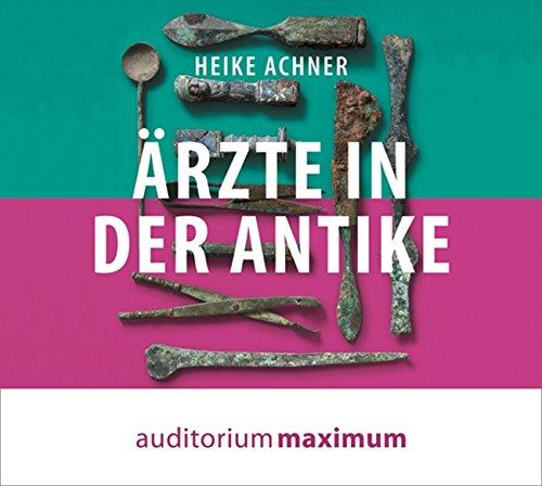 Ärzte in der Antike