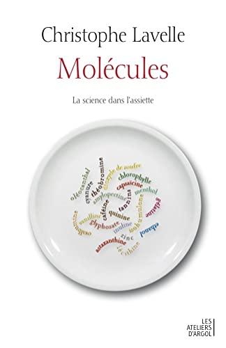 Molécules - La science dans l'assiette