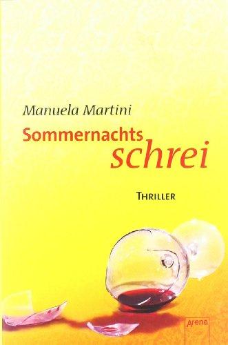 Sommernachtsschrei: Arena Thriller