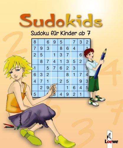 Sudokids. Sudoku für Kinder ab 7