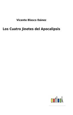 Los Cuatro Jinetes del Apocalipsis