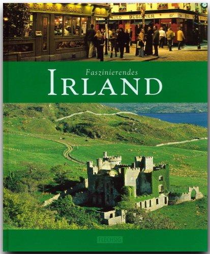 Faszinierendes IRLAND - Ein Bildband mit über 100 Bildern - FLECHSIG Verlag