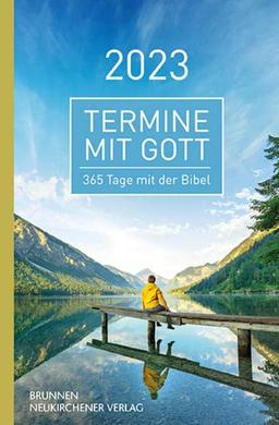 Termine mit Gott 2023: 365 Tage mit der Bibel