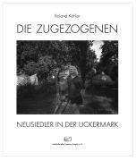 Die Zugezogenen