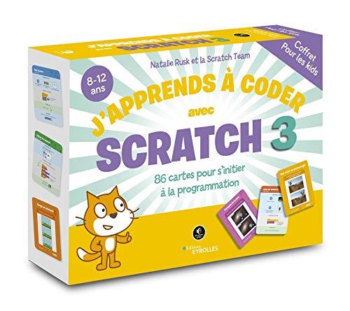 J'apprends à coder avec Scratch 3 : 86 cartes pour s'initier à la programmation : 8-12 ans