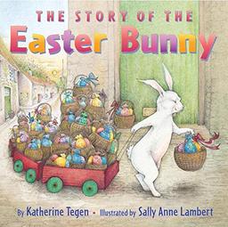 The Story of the Easter Bunny