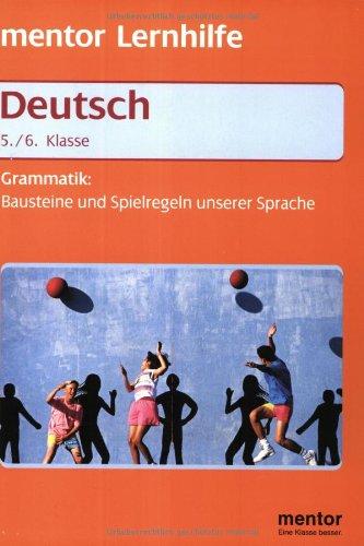 Mentor Lernhilfe Deutsch. Grammatik. 5./6. Klasse.