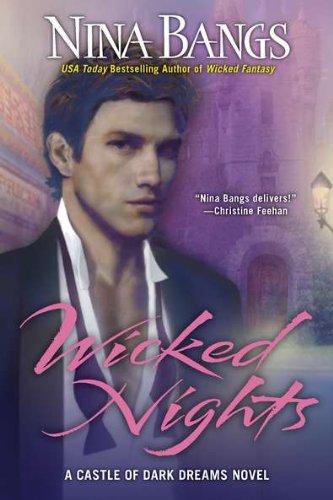 Wicked Nights (Castle of Dark Dreams)