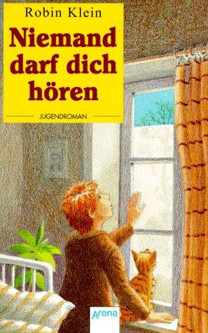 Niemand darf dich hören.