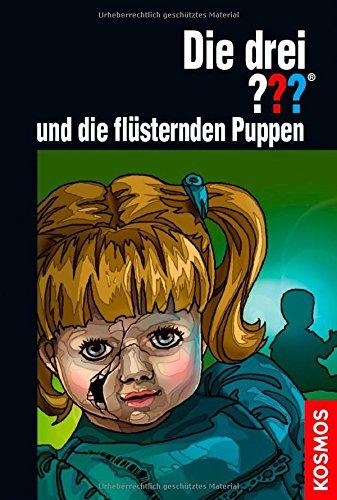 Die drei ??? und die flüsternden Puppen