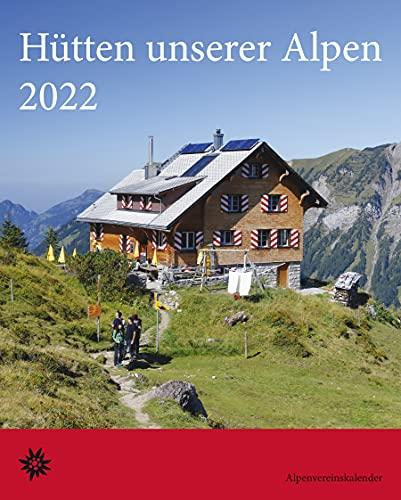 Hütten unserer Alpen 2022