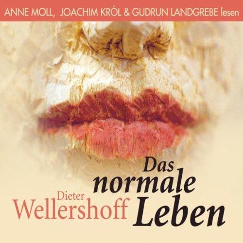 Das normale Leben. 4 CDs