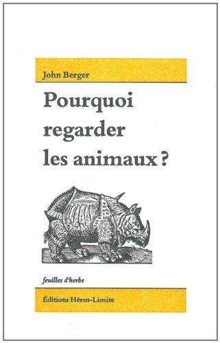 Pourquoi regarder les animaux ?