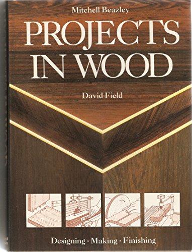 Projects in Wood