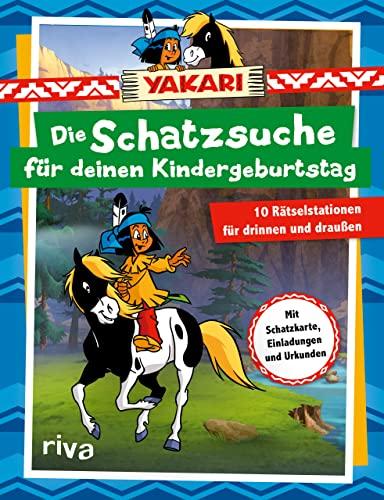 Yakari – Die Schatzsuche für deinen Kindergeburtstag: 10 Rätselstationen für drinnen und draußen. Mit Schatzkarte, Einladungen und Urkunden. Für Kinder ab 4 Jahren