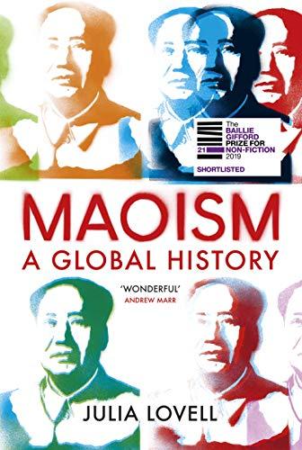 Maoism: A Global History