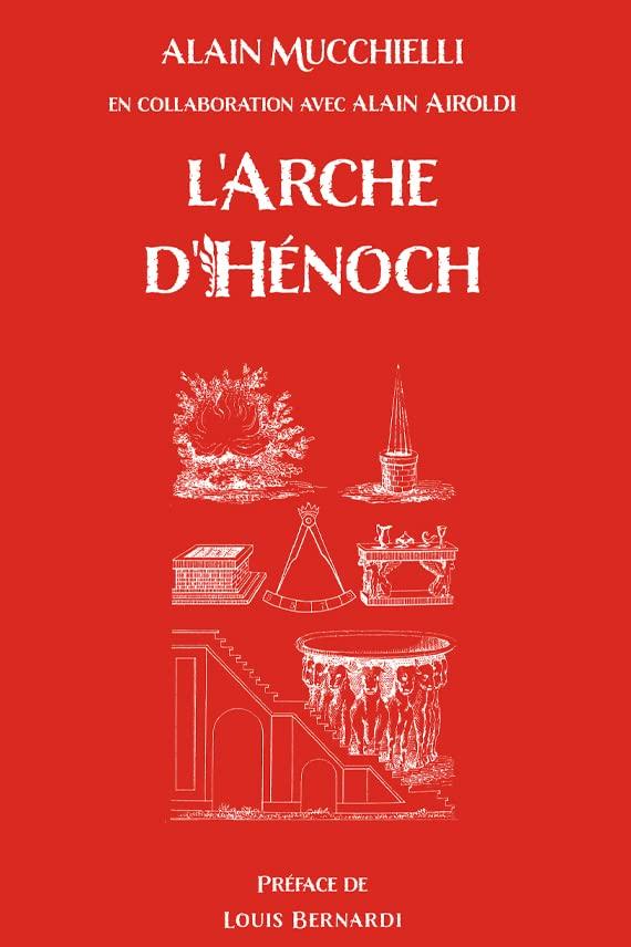 L'arche d'Hénoch : la symbolique alchimique du rite français moderne au deuxième ordre