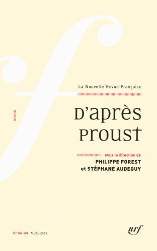 Nouvelle revue française, n° 603-604. D'après Proust