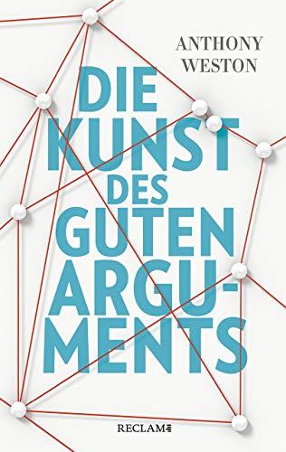 Die Kunst des guten Arguments