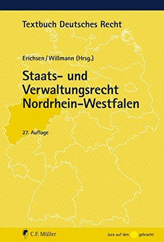 Staats- und Verwaltungsrecht Nordrhein-Westfalen (Textbuch Deutsches Recht)