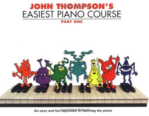 John Thompson'S Easiest Piano Course Part 1 Revised Edition Pf