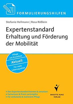 Formulierungshilfen Expertenstandard Erhaltung und Förderung der Mobilität