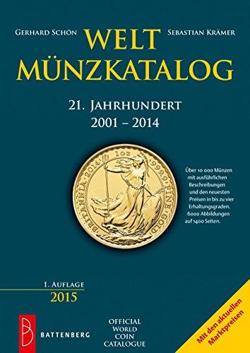 Weltmünzkatalog 21. Jahrhundert: 2001 - 2014