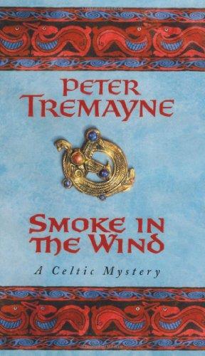 Smoke in the Wind (Sister Fidelma Mysteries 10)