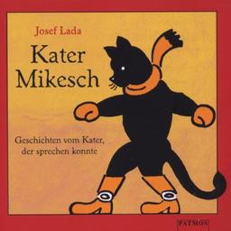 Kater Mikesch, 1 Audio-CD