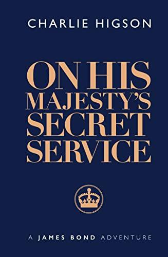 On His Majesty's Secret Service (James Bond 007)