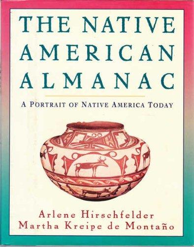 The Native American Almanac: A Portrait of Native America Today