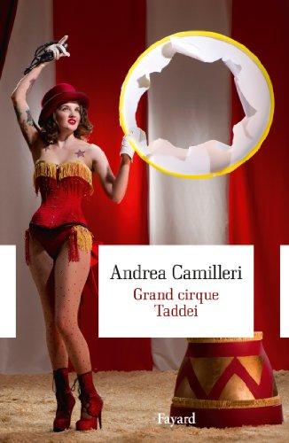 Grand cirque Taddei : et autres histoires de Vigàta