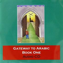 Gateway to Arabic: Bk. 1