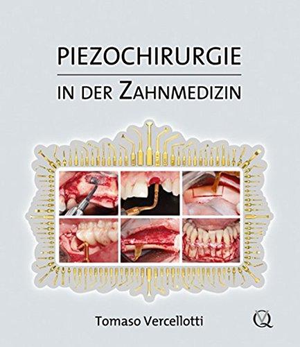 Piezochirurgie in der Zahnmedizin