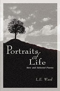 Portraits of Life: New and Selected Poems