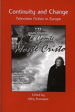 Continuity and Change: Television Fiction in Europe: Eurofiction Third Report