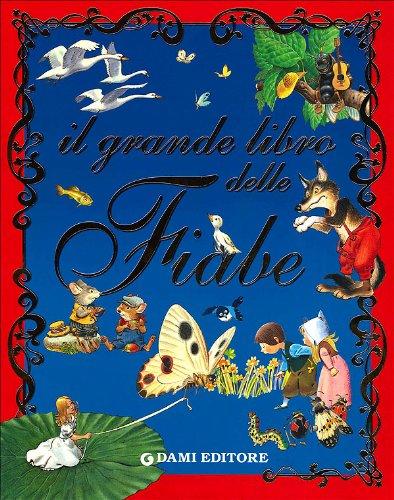 Il grande libro delle fiabe