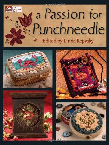 A Passion for Punchneedle (That Patchwork Place)