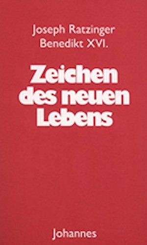 Zeichen des neuen Lebens: Predigten zu den Sakramenten der Kirche (Sammlung Christliche Meister)