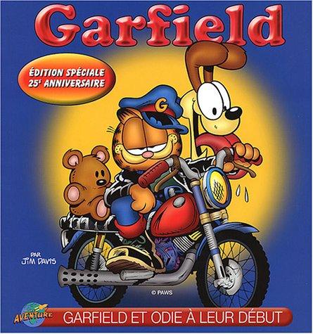 Garfield et Odie à leur début : Edition spéciale 25e anniversaire