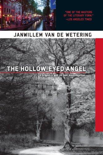 The Hollow-Eyed Angel (A Gripstra and de Gier Novel, Band 12)