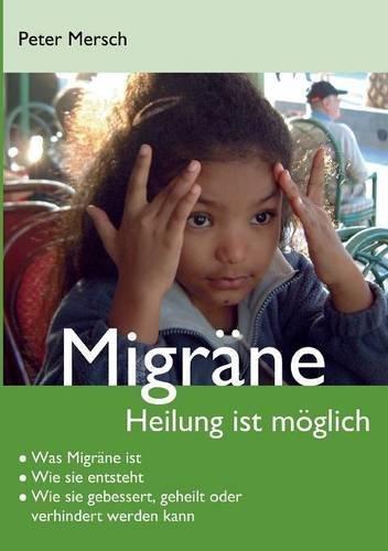 Migräne: Heilung ist möglich