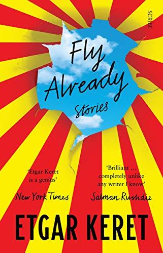 Fly Already: Stories