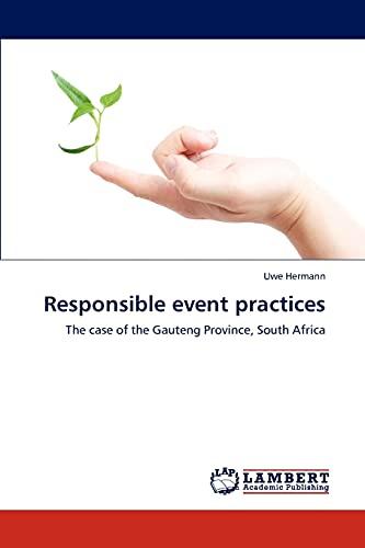 Responsible event practices: The case of the Gauteng Province, South Africa