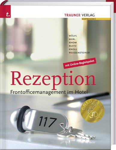 Rezeption: Frontofficemanagement im Hotel